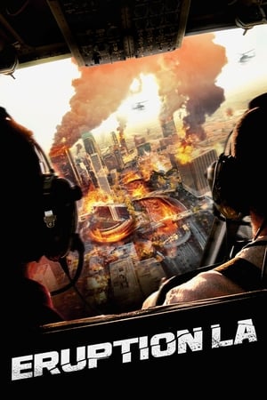 Eruption: LA (2018) Dual Audio | Dubbed Hindi Movie BluRay [1GB]