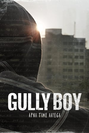 Gully Boy (2019) Movie | Dubbed Hindi Movie HDRip - [450MB]
