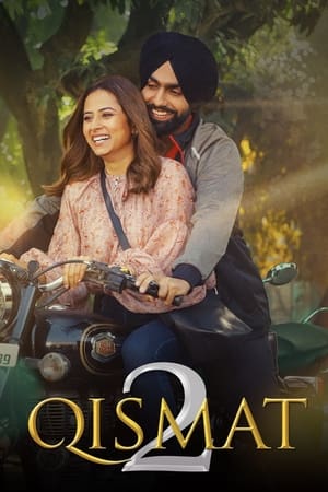 Qismat 2 2021 Punjabi Movie | Dubbed Hindi Movie HDRip – [440MB]