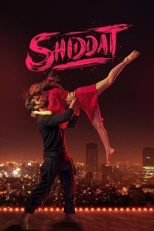 Shiddat (2021) Movie | Dubbed Hindi Movie HDRip – [450MB]